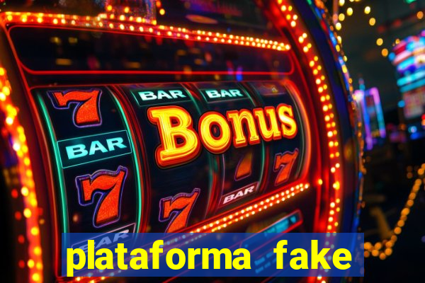 plataforma fake para jogar